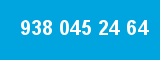 938 045 24 64